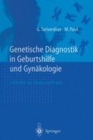 Genetische Diagnostik in Geburtshilfe und Gynäkologie