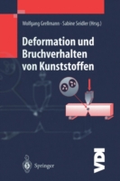 Deformation und Bruchverhalten von Kunststoffen