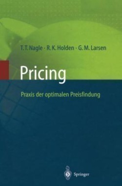 Pricing — Praxis der optimalen Preisfindung