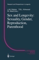 Sex and Longevity: Sexuality, Gender, Reproduction, Parenthood