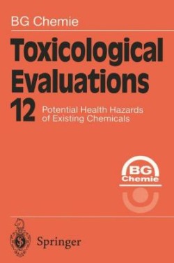 Toxicological Evaluations