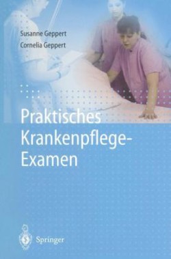 Praktisches Krankenpflege-Examen