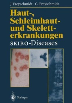 Haut-, Schleimhaut- und Skeletterkrankungen SKIBO-Diseases