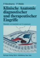 Klinische Anatomie diagnostischer und therapeutischer Eingriffe