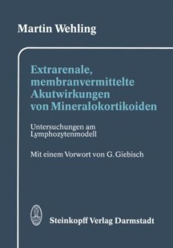 Extrarenale, membranvermittelte Akutwirkungen von Mineralokortikoiden