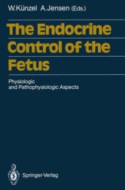Endocrine Control of the Fetus