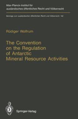 Convention on the Regulation of Antarctic Mineral Resource Activities