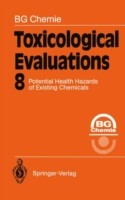 Toxicological Evaluations