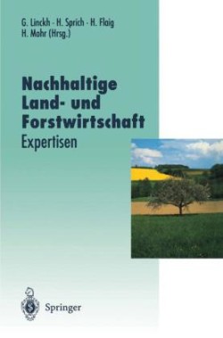 Nachhaltige Land- und Forstwirtschaft