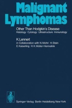 Malignant Lymphomas Other than Hodgkin’s Disease