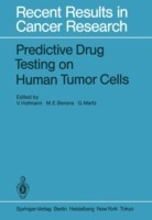 Predictive Drug Testing on Human Tumor Cells