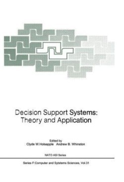 Decision Support Systems: Theory and Application