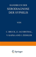 Handbuch der Serodiagnose der Syphilis