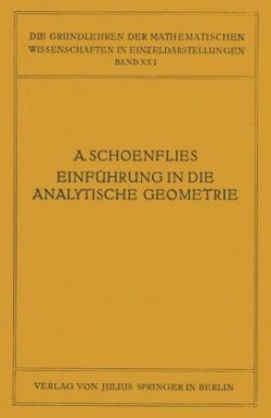 Einführung in die Analytische Geometrie der Ebene und des Raumes