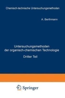 Untersuchungsmethoden der organisch-chemischen Technologie