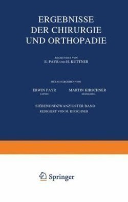 Ergebnisse der Chirurgie und Orthopädie