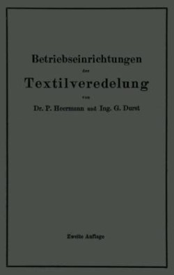 Betriebseinrichtungen der Textilveredelung