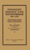 Finanzen Defizit und Notenpresse 1914–1922