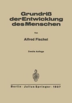 Grundriss der Entwicklung des Menschen