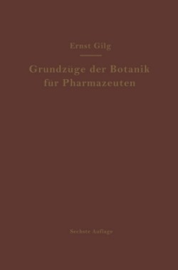 Grundzüge der Botanik für Pharmazeuten