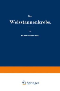 Der Weisstannenkrebs