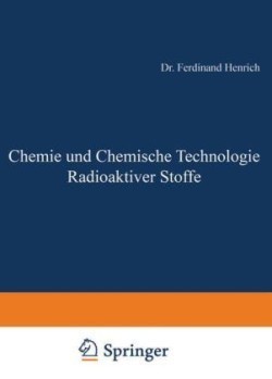 Chemie und Chemische Technologie Radioaktiver Stoffe