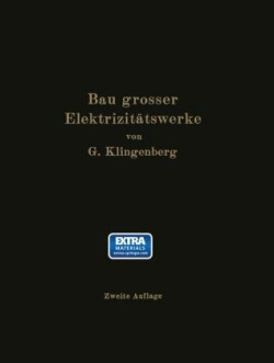 Bau großer Elektrizitätswerke