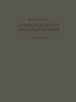 Der Gynäkologische Operationskursus