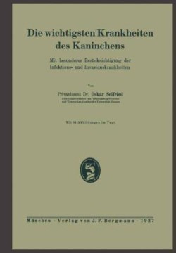 Die wichtigsten Krankheiten des Kaninchens