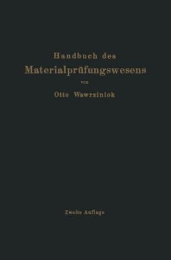 Handbuch des Materialprüfungswesens für Maschinen- und Bauingenieure