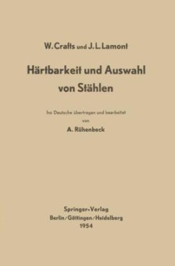 Härtbarkeit und Auswahl von Stählen