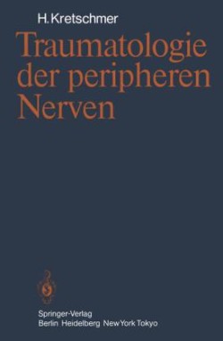 Traumatologie der peripheren Nerven