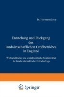 Entstehung und Rückgang des landwirtschaftlichen Großbetriebes in England