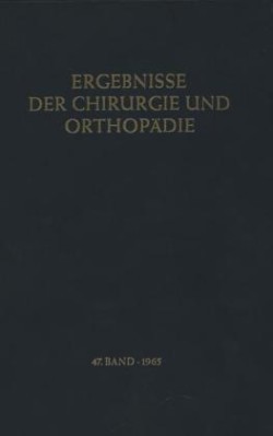 Ergebnisse der Chirurgie und Orthopädie