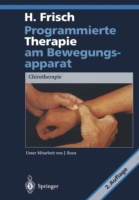 Programmierte Therapie am Bewegungsapparat