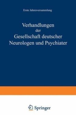 Verhandlungen der Gesellschaft Deutscher Neurologen und Psychiater