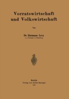 Vorratswirtschaft und Volkswirtschaft