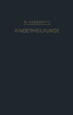 Praktische Kinderheilkunde in 36 Vorlesungen für Studierende und Ärzte