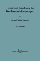 Theorie und Berechnung der Kohlenstaubfeuerungen