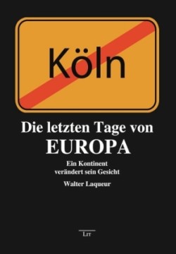 Die letzten Tage von Europa