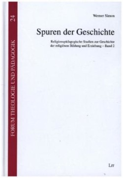 Spuren der Geschichte. Bd.2