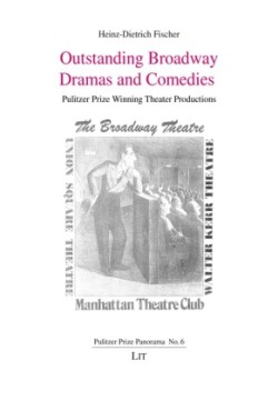 Outstanding Broadway Dramas and Comedies