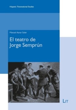 El teatro de Jorge Semprún