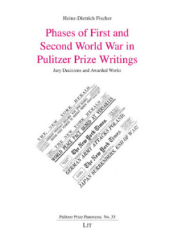 Phases of First and Second World War in Pulitzer Prize Writings