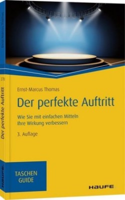 Der perfekte Auftritt