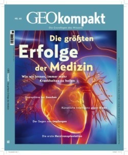 GEOkompakt, Bd. 68/2021, GEOkompakt / GEOkompakt 68/2021 - Die großen Durchbrüche in der Medizin