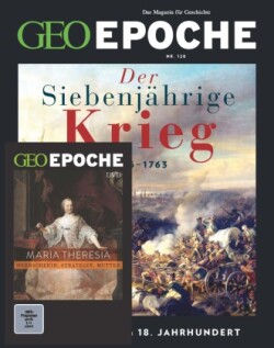 GEO Epoche (mit DVD), Bd. 128/2024, GEO Epoche (mit DVD) / GEO Epoche mit DVD 128/2024 - Der Siebenjährige Krieg