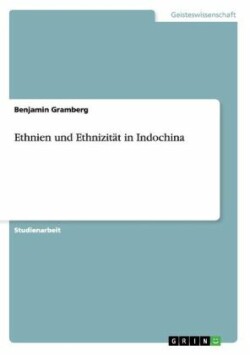 Ethnien und Ethnizität in Indochina