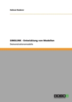 SIMULINK - Entwicklung von Modellen