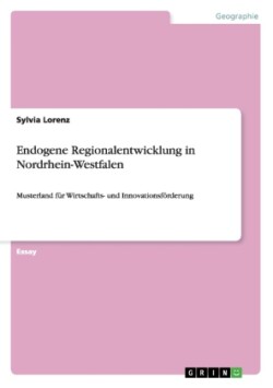 Endogene Regionalentwicklung in Nordrhein-Westfalen